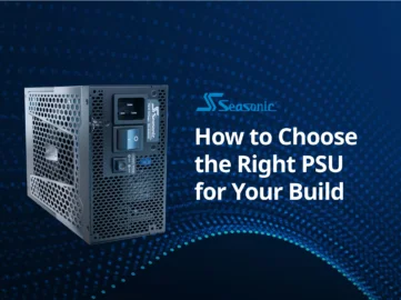 Choose the Right PSU