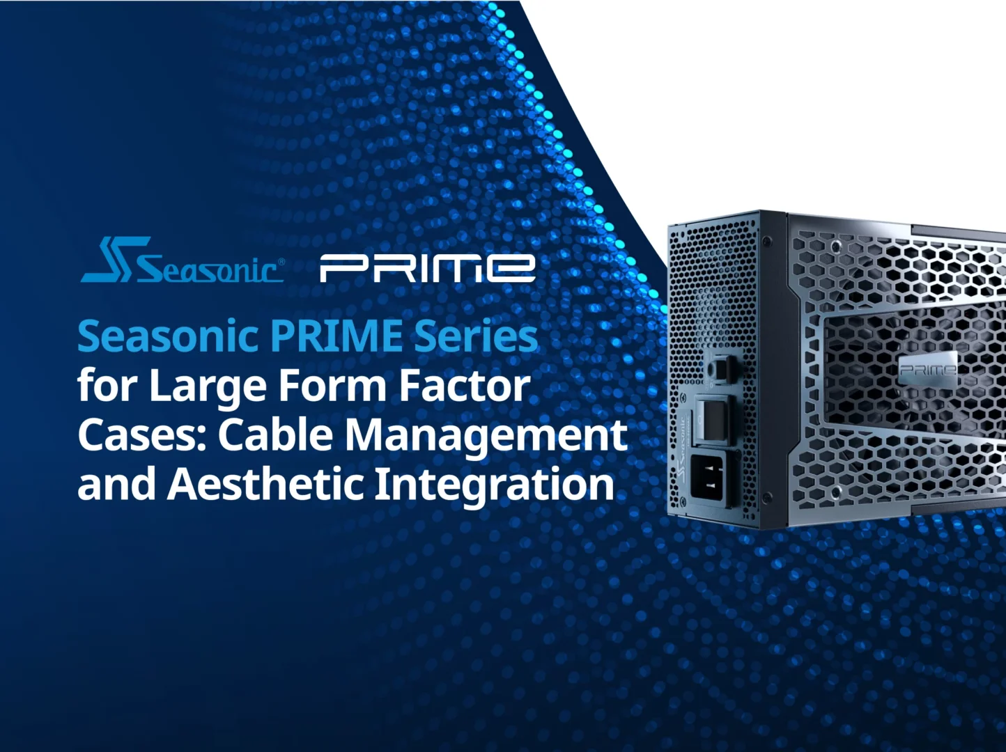The Seasonic PRIME Series
