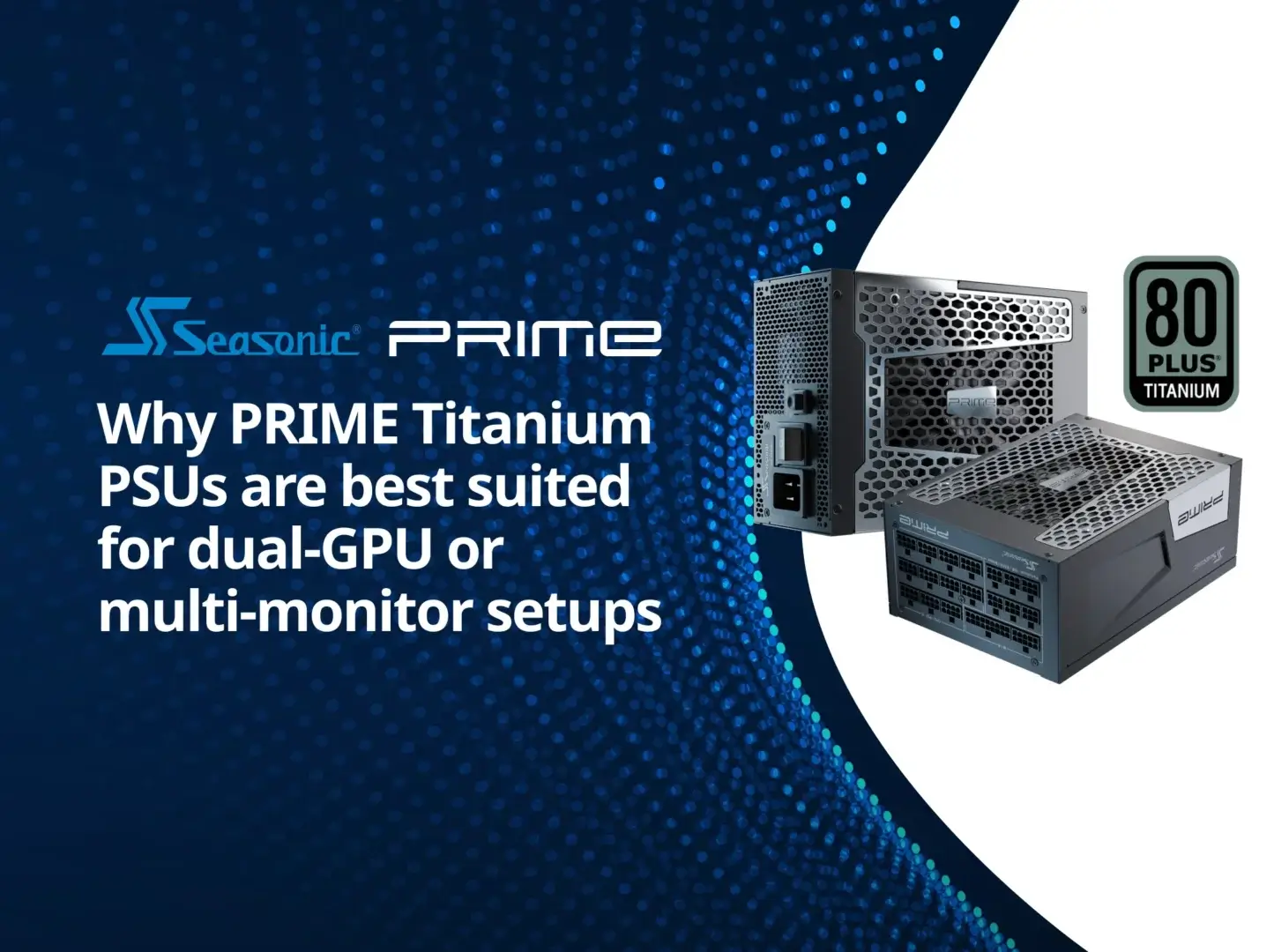 PRIME Titanium PSUs
