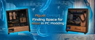 Aguel Design custom PC builds showcasing natural wood integration and Seasonic power supplies