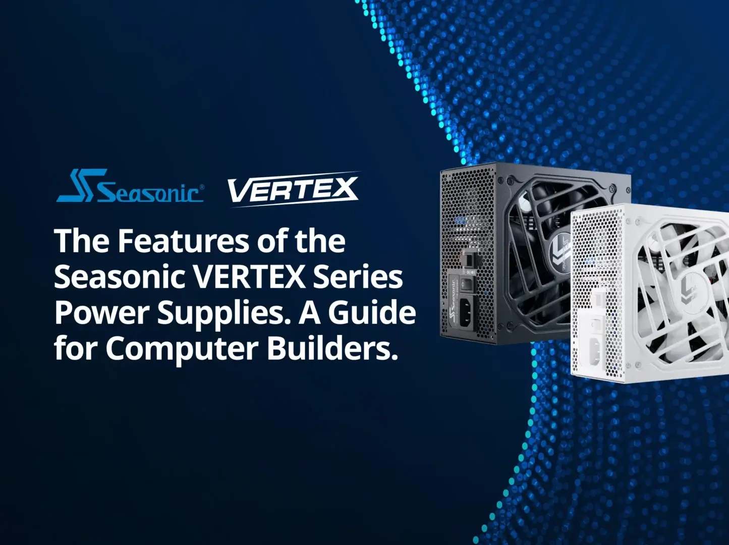 VERTEX Series