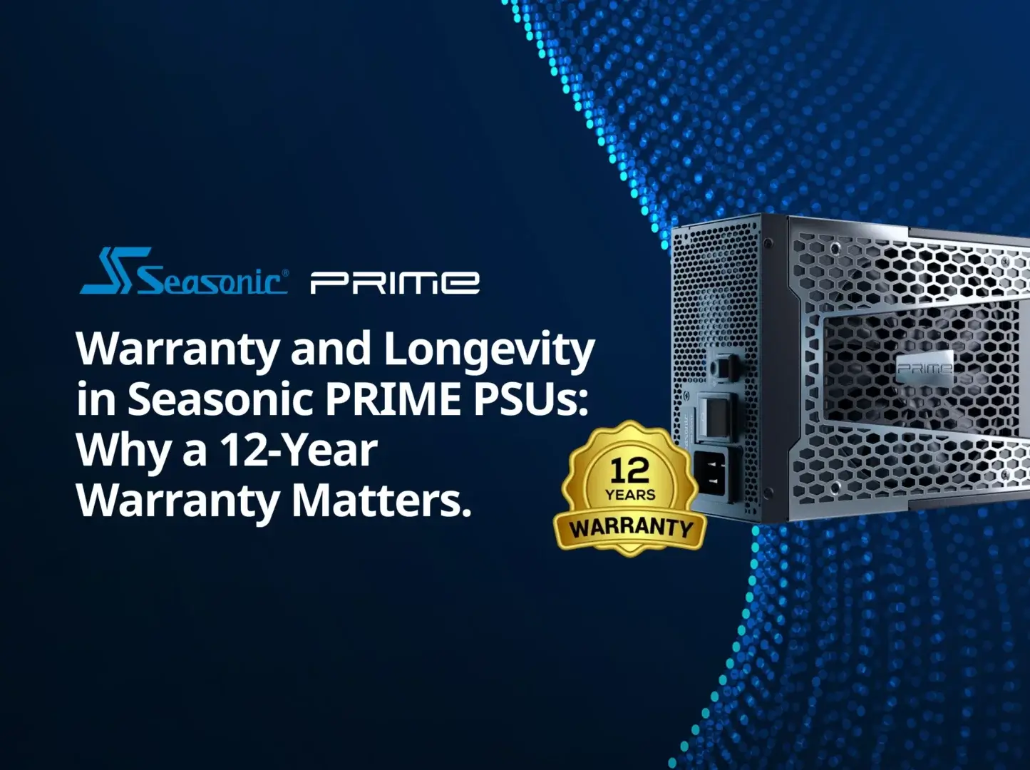 Seasonic PRIME PSU Warranty