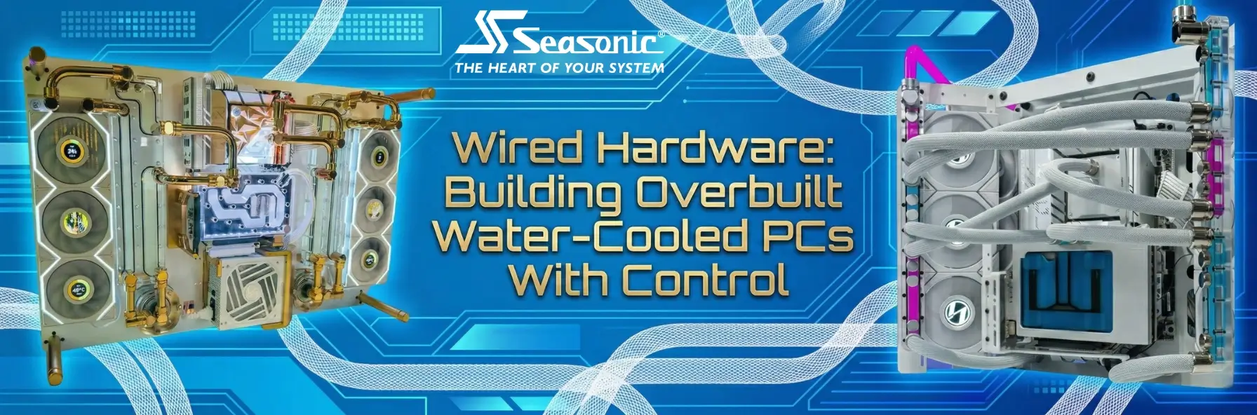 Wired Hardware overbuilt water-cooled PC builds featuring custom loop cooling and precision modding